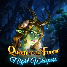 Queen Of The Forest – Night Whispers