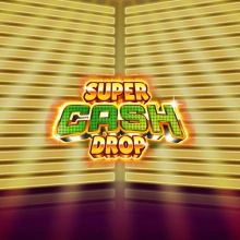 Super Cash Drop